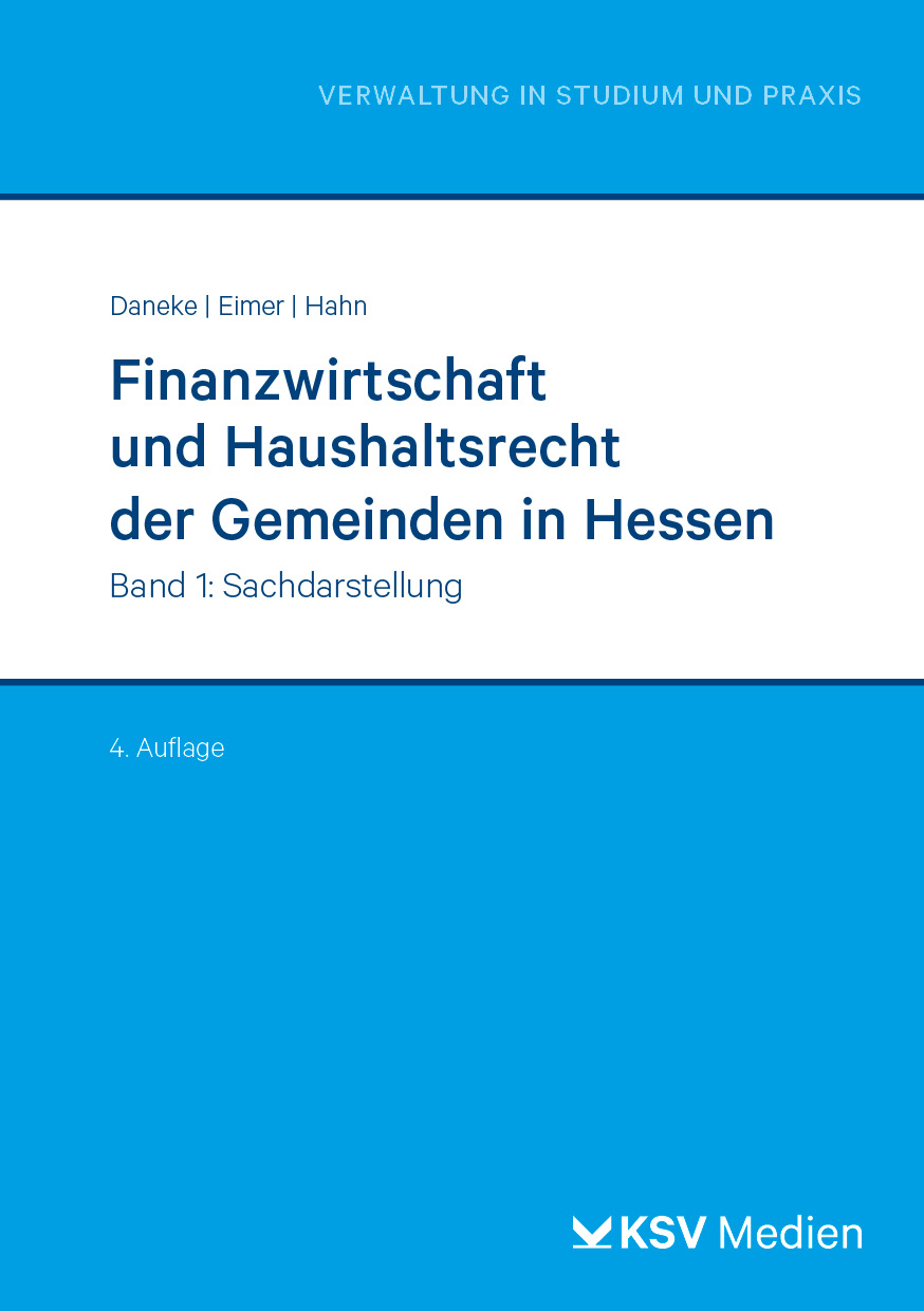 Finanzwirtschaft und Haushaltsrecht der Gemeinden in Hessen (in 2 Bänden)