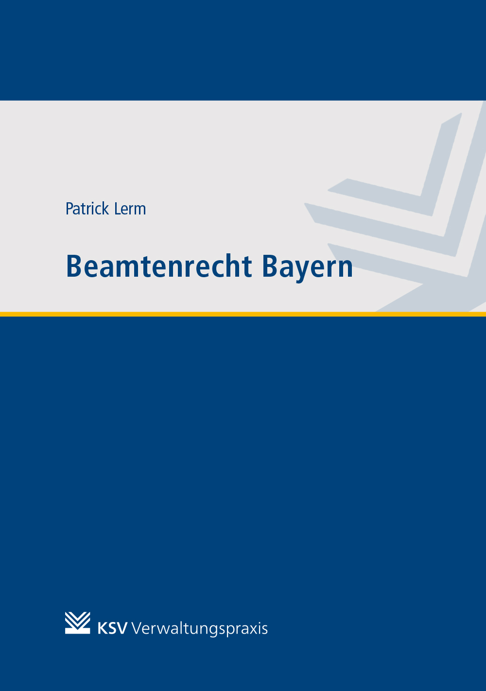 Beamtenrecht Bayern