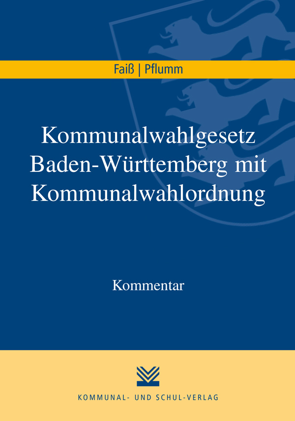 EBOOK (PDF) - Kommunalwahlgesetz Baden-Württemberg mit Kommunalwahlordnung