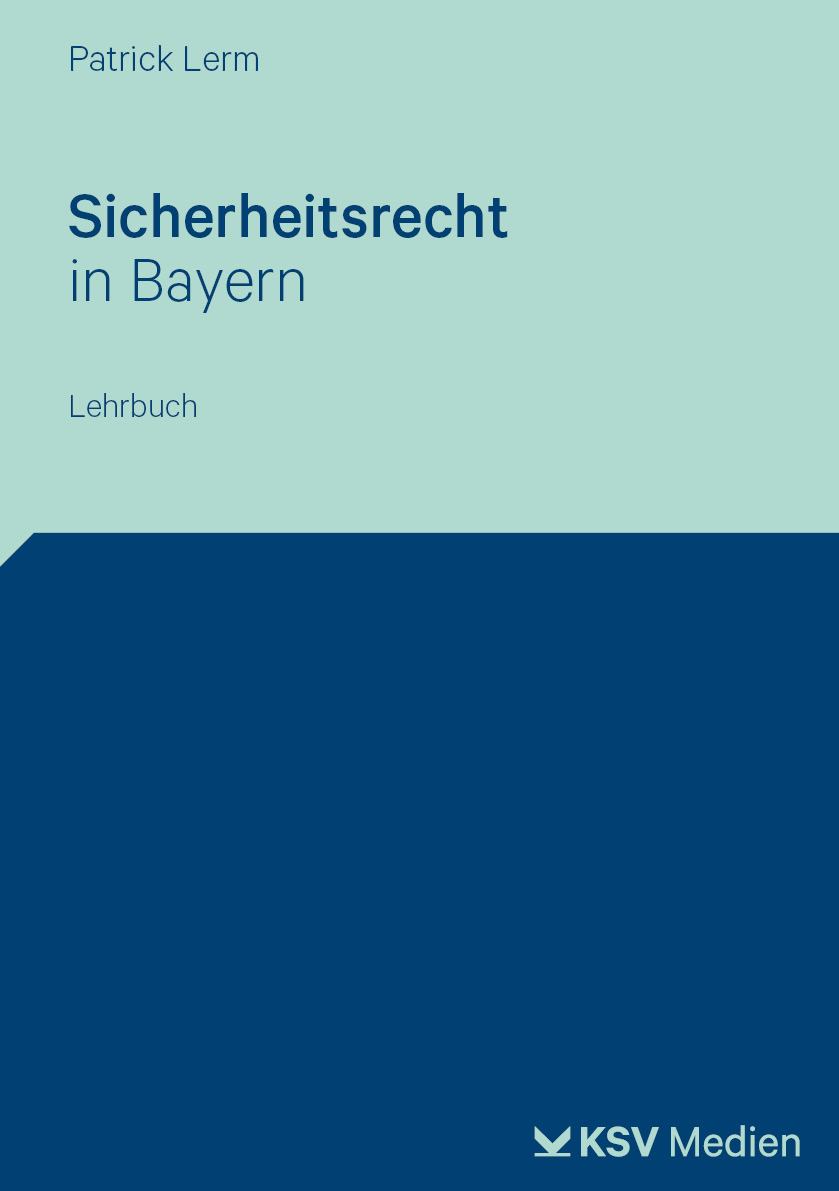 Sicherheitsrecht in Bayern