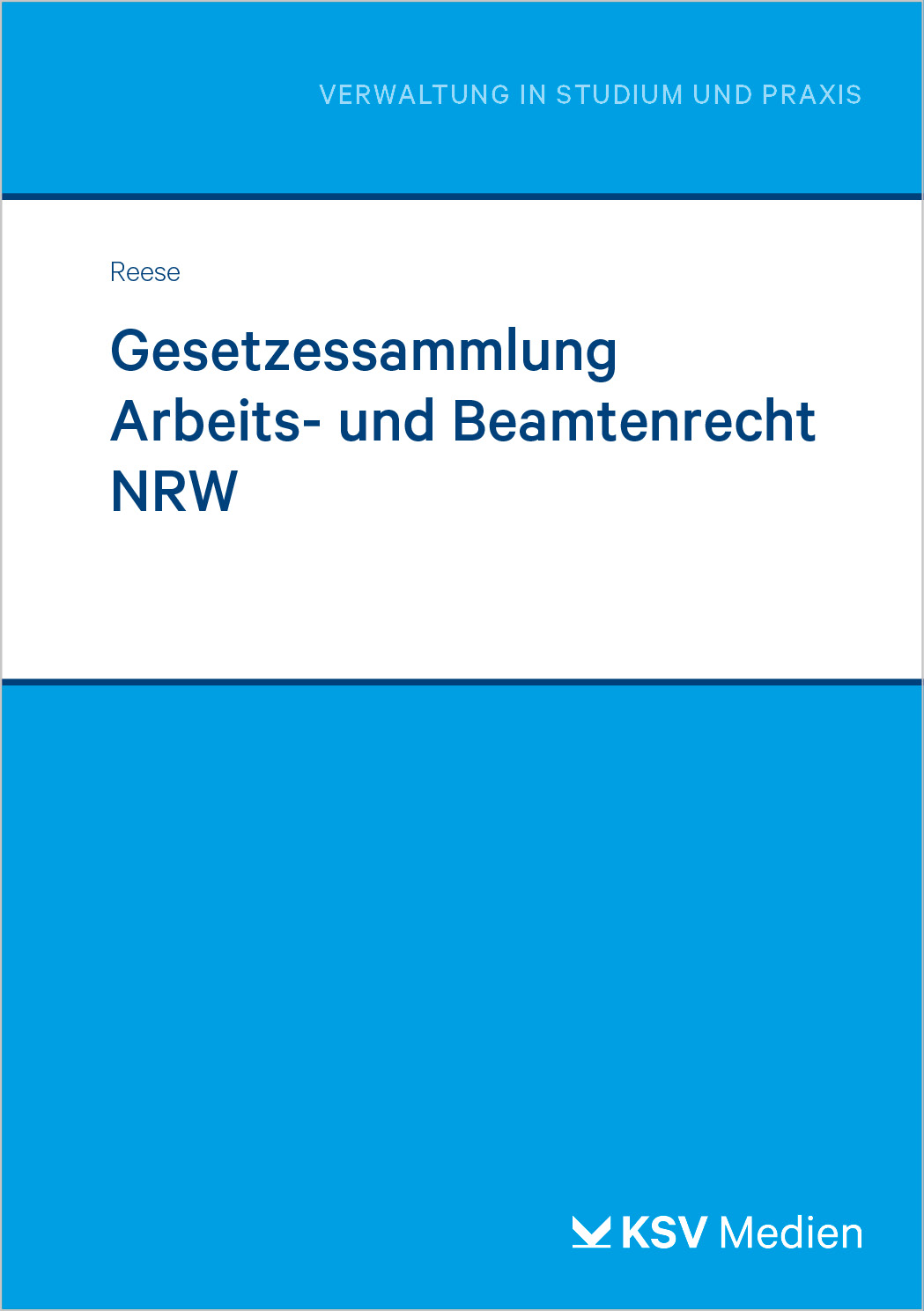 Gesetzessammlung Arbeits- und Beamtenrecht NRW